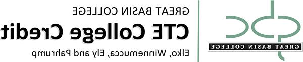全球十大赌钱软件排行 logo, CTE大学学分, Elko Winnemucca, Ely and Pahrump text